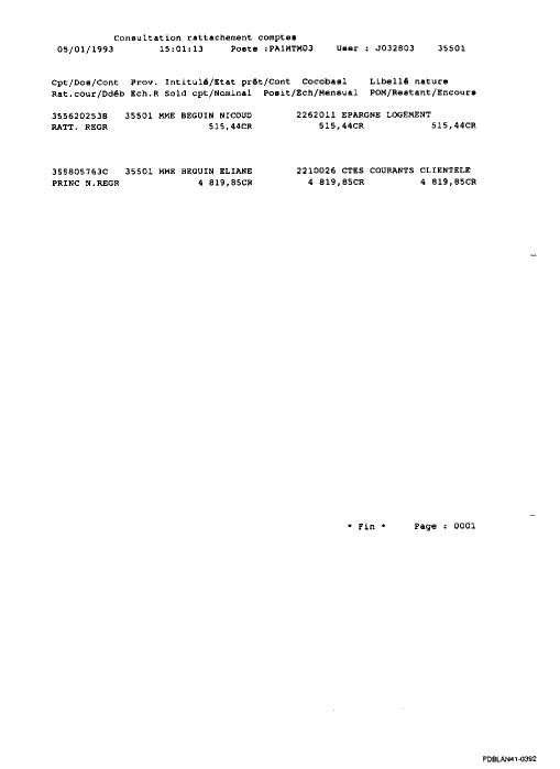 05 JAN. 1993 - De 814,44 francs mon compte à la Société Lyonnaise de Banque - 300 francs ont été prélevés pour les frais d'une opposition administrative bidon et ne me furent jamais restitués.