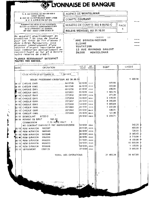  l'argent [ 3085,43 F ], me fût restitué le 8 octobre 1991 (c'est à dire 2 mois et demi plus tard)