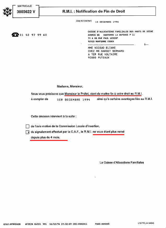 La CAF informe la requérante de la notification de fin de droit au RMI par M. le Préfet.