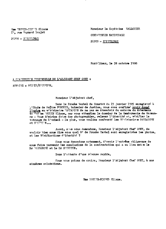 Lettre concernant l'Adjudant GONY - Affaire d'euthanasie de mon chien dobermann Ulric.