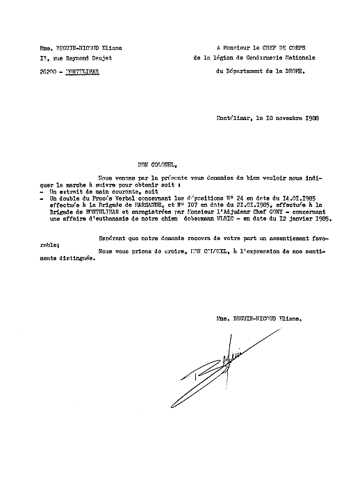 Lettre concernant l'Adjudant GONY - Affaire d'euthanasie de mon chien dobermann Ulric.