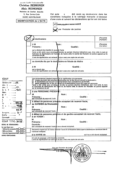 Signification exécutée par : huissier Reimonen.