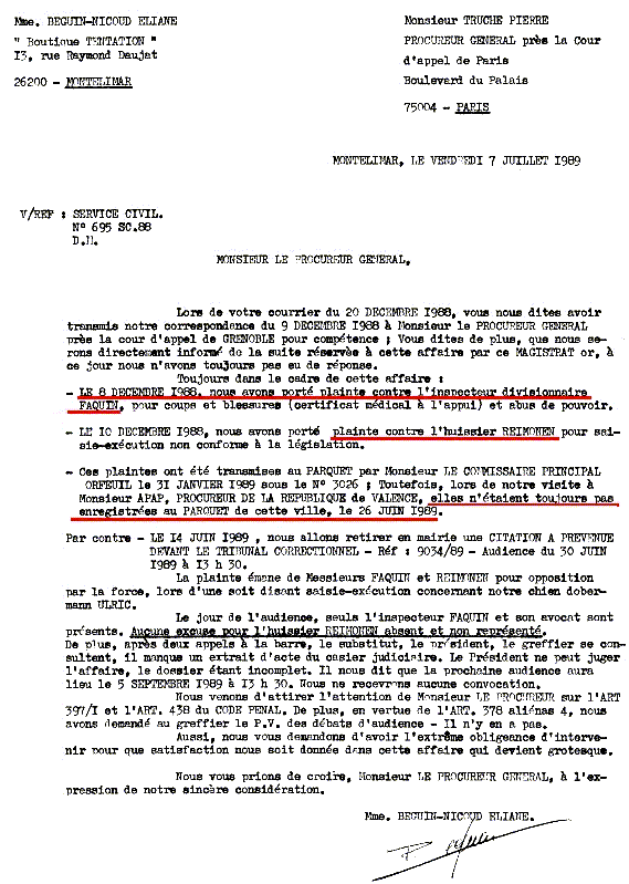 07 JUIL. 1989 - Lettre à Pierre TRUCHE Procureur Général  TGI PARIS je lui demande suite donnée ???